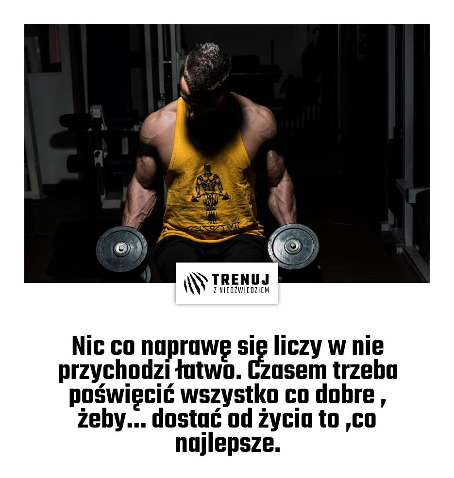 Nic co naprawę się liczy w nie przychodzi łatwo. Czasem trzeba poświęcić wszystko co dobre , żeby… dostać od życia to ,co najlepsze.