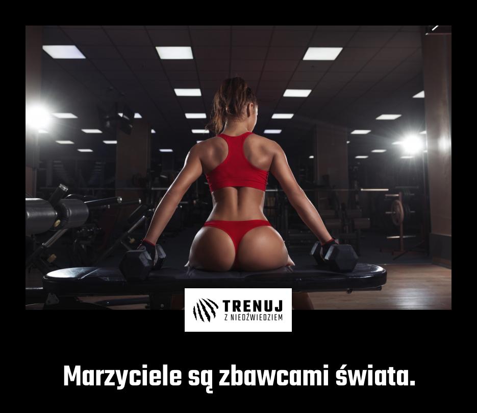 Marzyciele są zbawcami świata.