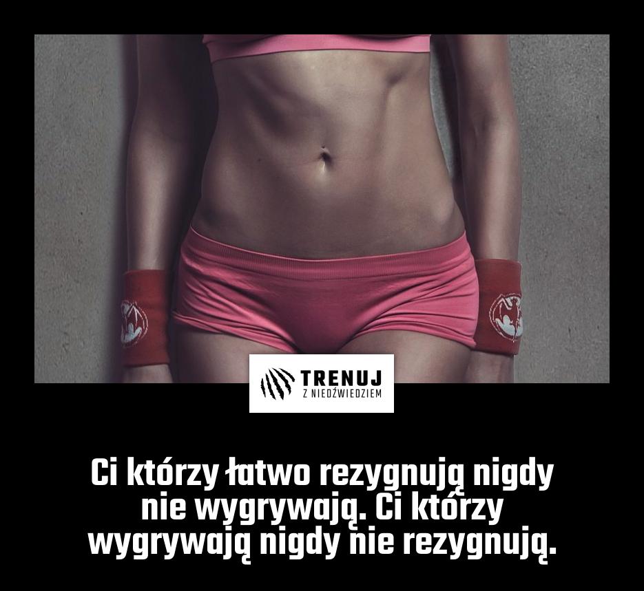 Ci którzy łatwo rezygnują nigdy nie wygrywają. Ci którzy wygrywają nigdy nie rezygnują.