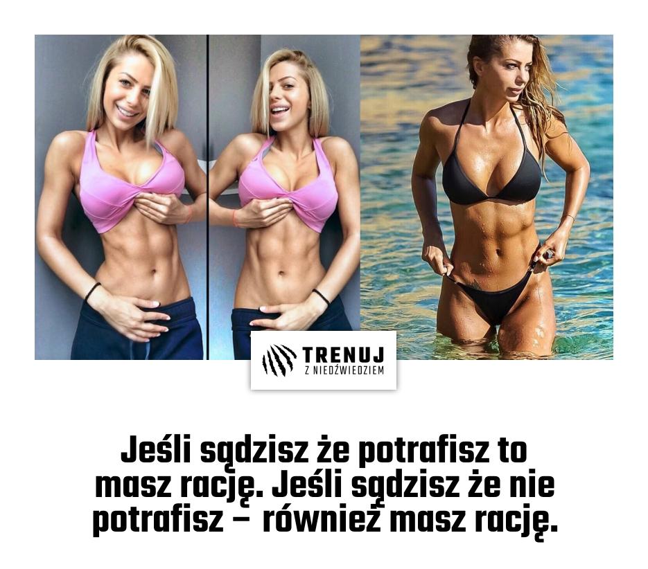 Jeśli sądzisz że potrafisz to masz rację. Jeśli sądzisz że nie potrafisz – również masz rację.