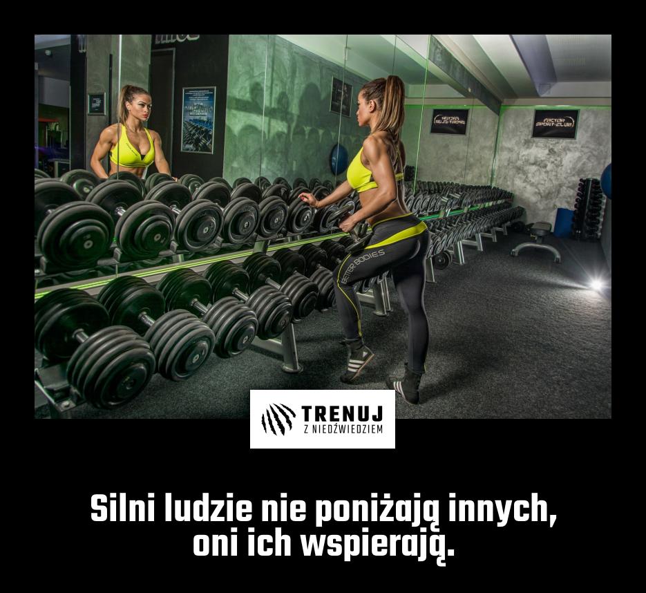Silni ludzie nie poniżają innych, oni ich wspierają.